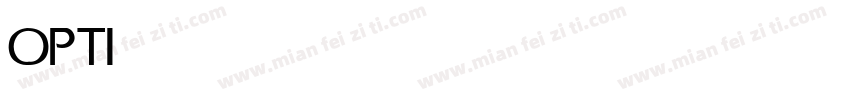 OPTISeneca Medium字体转换
